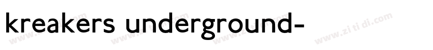 kreakers underground字体转换